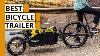 5 Best Bicycle Trailers For Touring